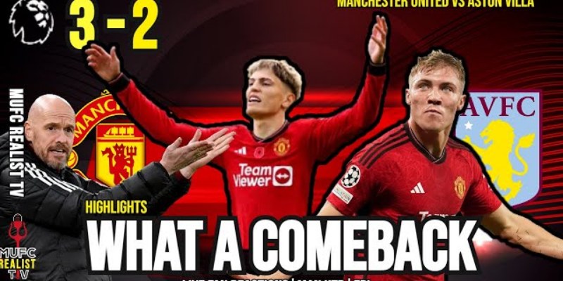 Chốt Kèo Trận Manchester United vs Aston Villa Ngày 25/5 1 Manchester United vs Aston Villa